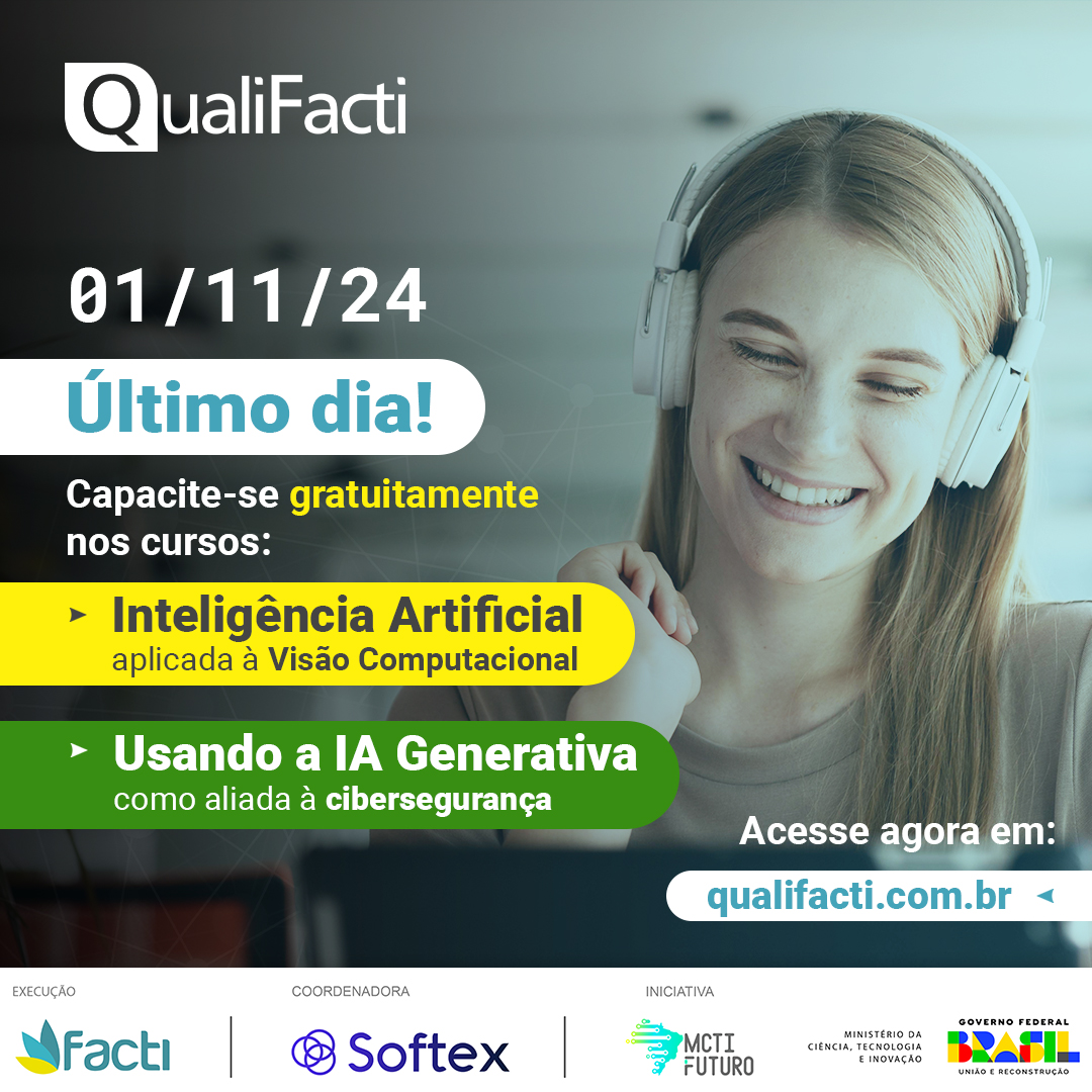 Hoje é o último dia para se inscrever nos cursos gratuitos de Inteligência Artificial, que iniciam em novembro.