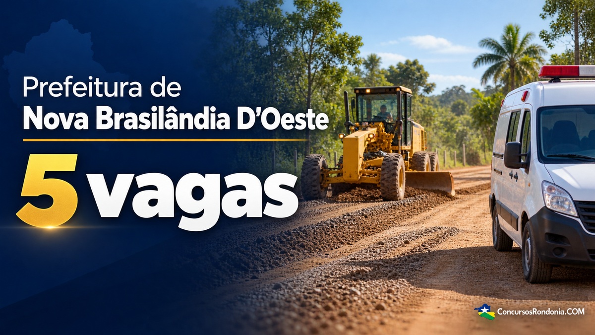 Prefeitura de Nova Brasilândia D’Oeste abre seleção com salários até R$ 1.838,54
