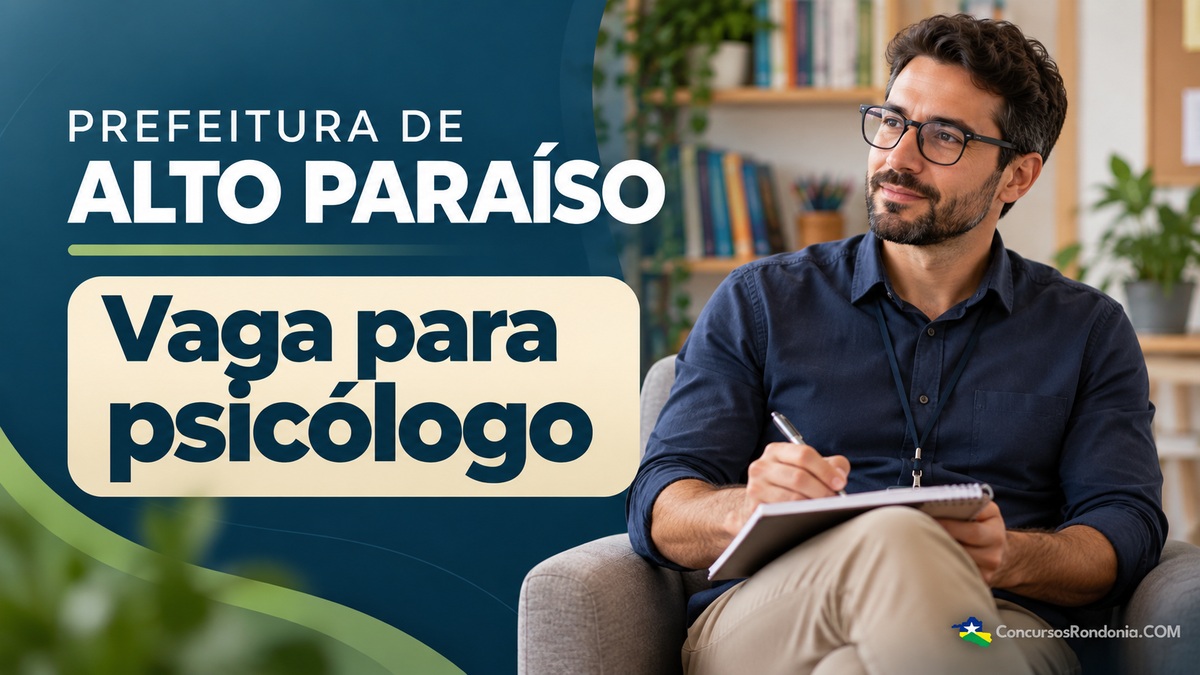 Prefeitura de Alto Paraíso abre vagas para psicólogo com salário de R$ 2.590,50