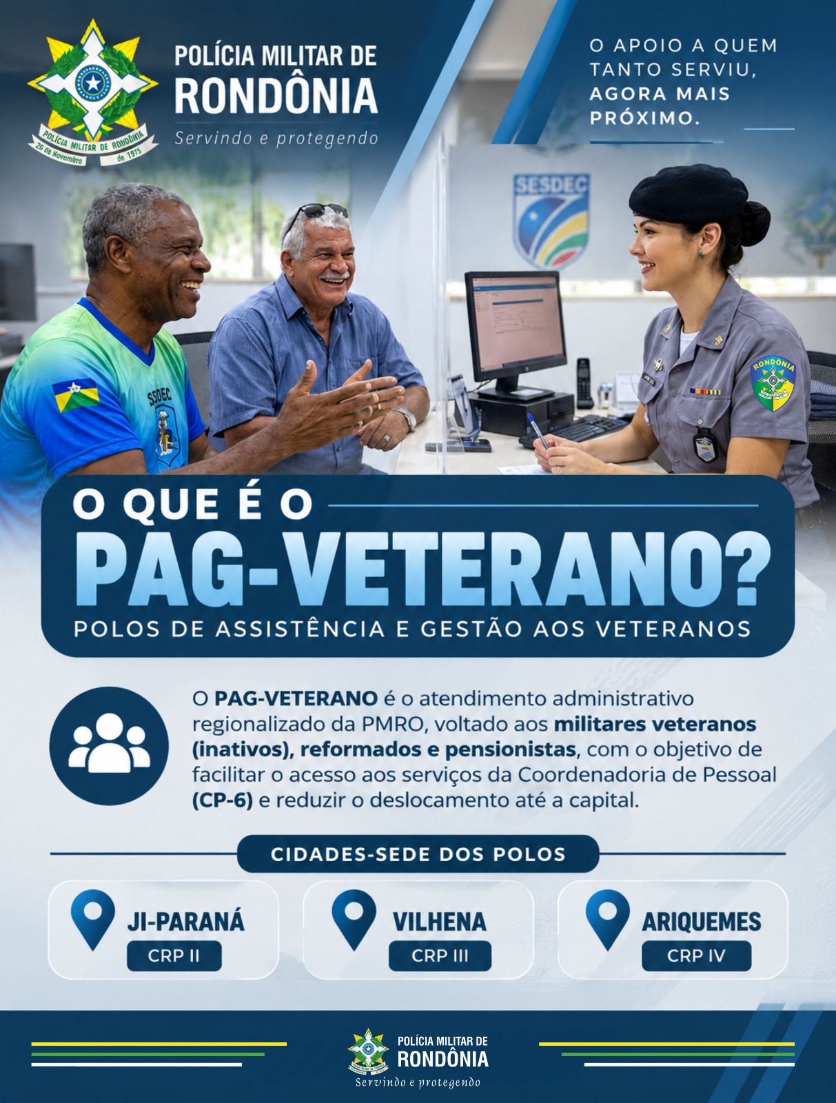 Polícia Militar de Rondônia estabelece campanha e amplia serviços para veteranos