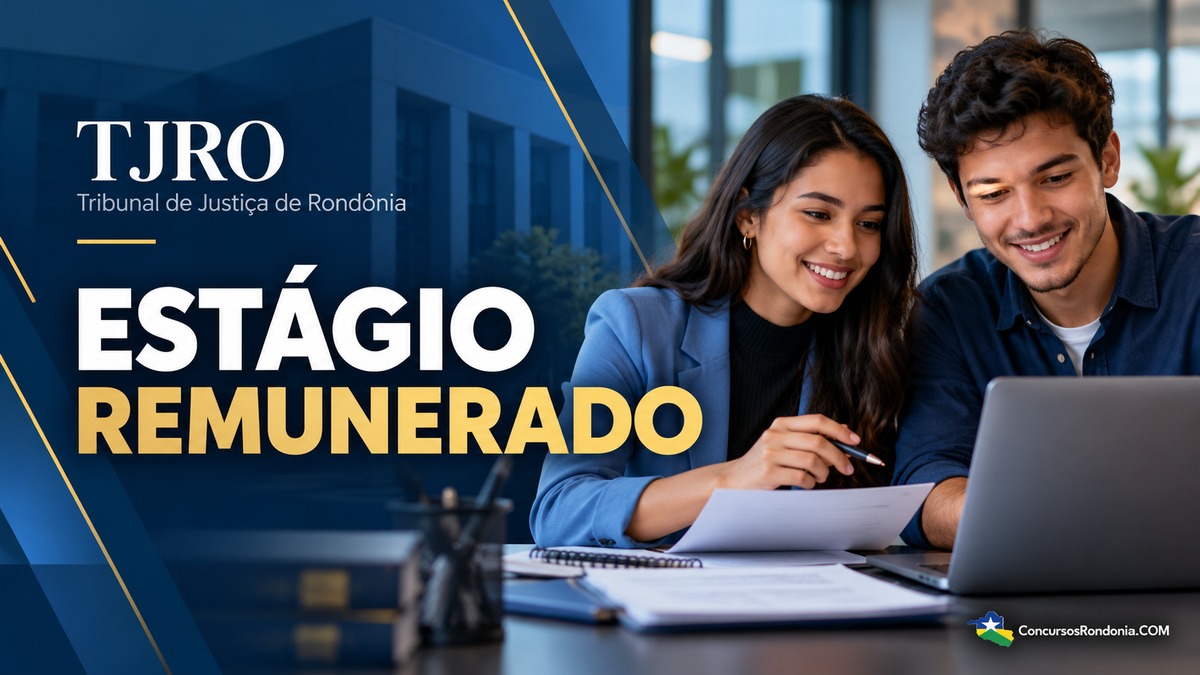 Tribunal de Justiça de Rondônia abre seleção para estágio com bolsas de até R$ 1.400